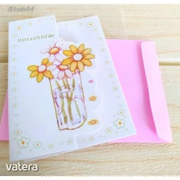 VIRÁGOS, HAVE A LOVELY DAY írásos Üdvözlőkártya ajándékkártya borítékkal